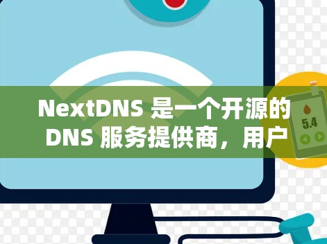 NextDNS 是一个开源的 DNS 服务提供商,用户可以通过其平台自行管理域名的 DNS 记录。以下是使用 NextDNS 的基本教程 NextDNS 是一个开源的 DNS 服务提供商,用户可以通过其平台自行管理域名的 DNS 记录。以下是使用 NextDNS 的基本教程